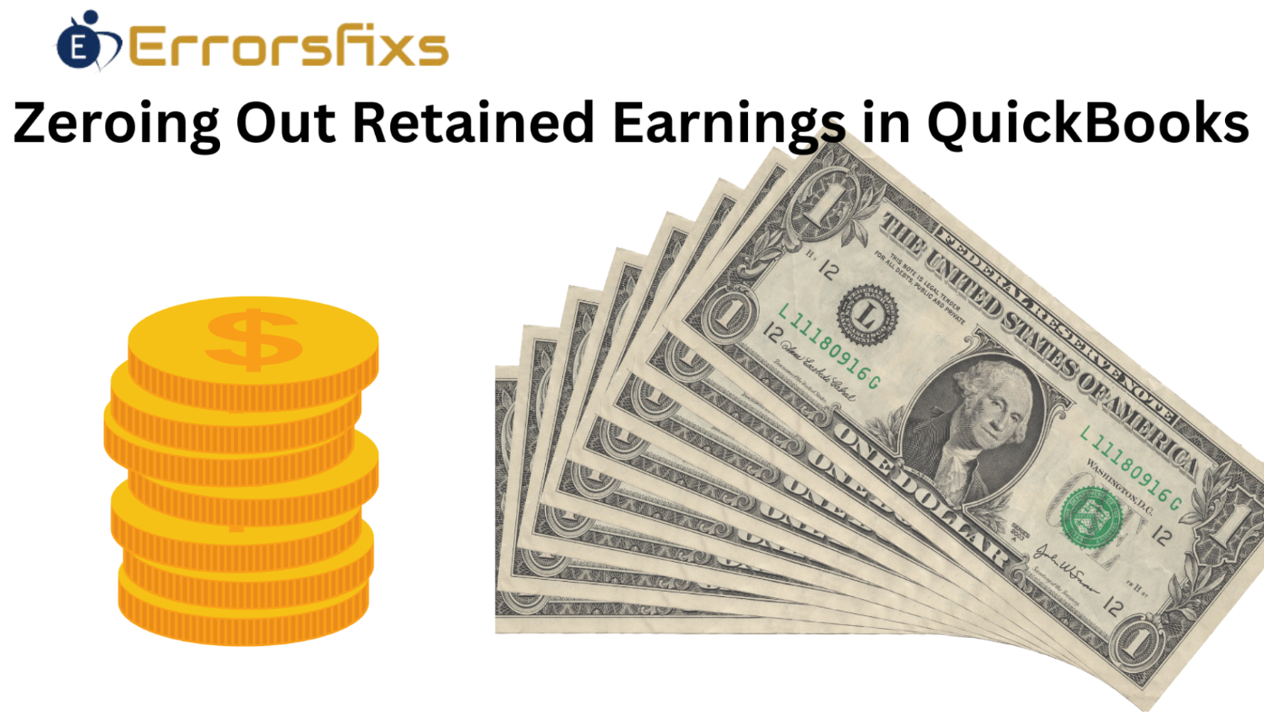Guidelines For Zeroing Out Retained Earnings In Quickbooks